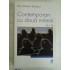 CONTEMPORAN CU DOUA MILENII Te x Te - Petru-Vladimir PATULESCU CONTEMPORAN CU DOUA MILENII Te x Te - Petru-Vladimir PATULESCU